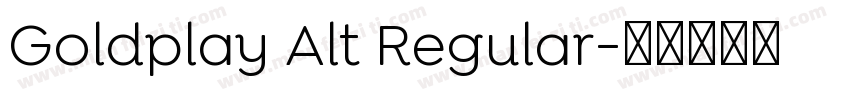 Goldplay Alt Regular字体转换